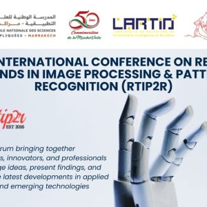 8ème Conférence Internationale sur les Tendances Récentes en Matière de Traitement d’Images et de Reconnaissance de Formes (RTIP2R 2025)
